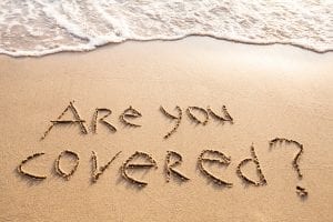 are you covered, travel insurance concept