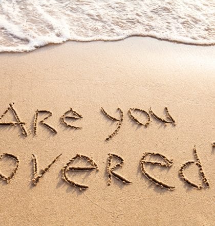 are you covered, travel insurance concept